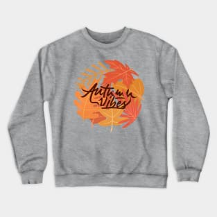 Autumn Vibes Crewneck Sweatshirt